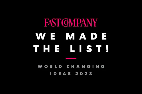 Confirm Recognized as a World Changing Idea by Fast Company - Resource about Confirm in the News
