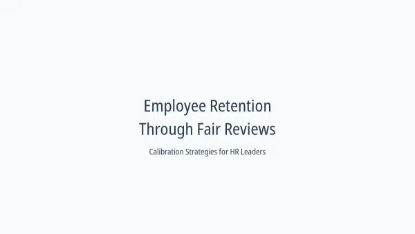 Why Your Best Employees Leave After Performance Reviews — And How Calibration Stops It